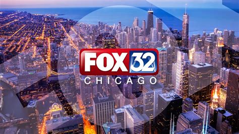 FOX 32 Chicago. . Chicago fox 32
